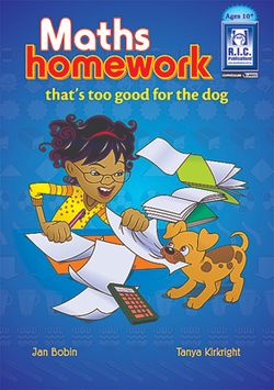 Maths Homework That's Good for the Dog Ages 10+ 9781741265514