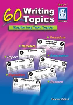 60 Writing Topics Ages 5 - 7 9781863118118