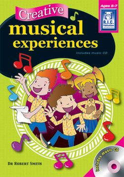 Creative Musical Experience Ages 5 - 7 9781741264258