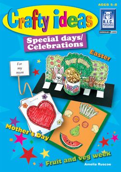 Crafty Ideas Special Days Ages 5 - 8 9781741263725