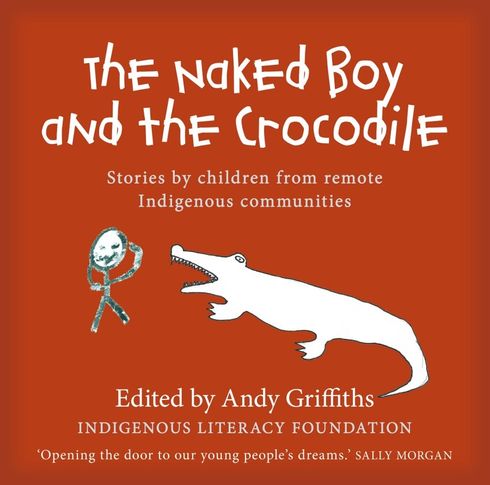 The Naked Boy and the Crocodile 9781742610573