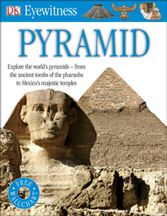 Pyramid: Eyewitness Guide 9781405345385