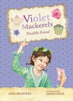 Violet Mackerel&#039;s Possible Friend 9781921977565