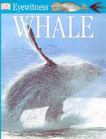 Whale Eyewitness Guide 9780751347531