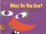 What Do You See Learn To Read Big Book 9781574710717