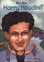 Who Was Harry Houdini 9780448426860