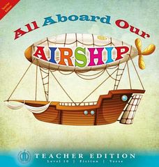 Literacy Tower - Level 10 - Fiction - All Aboard Our Airship - Teacher Edition 9781776502189