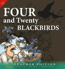 Literacy Tower - Level 13 - Fiction - Four And Twenty Blackbirds - Teacher Edition 9781776502332