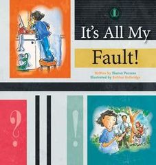 Literacy Tower - Level 13 - Fiction - Its All My Fault! - Single 9781776500642