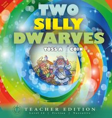 Literacy Tower - Level 14 - Fiction - Two Silly Dwarves Toss A Coin - Teacher Edition 9781776502400