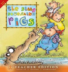 Literacy Tower - Level 15 - Fiction - Three Silly Squealing Pigs - Teacher Edition 9781776502431