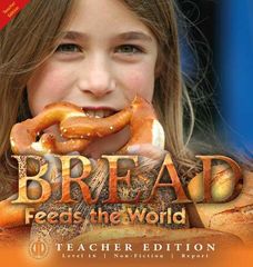Literacy Tower - Level 16 - Non-Fiction - Bread Feeds The World - Teacher Edition 9781776502523