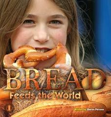 Literacy Tower - Level 16 - Non-Fiction - Bread Feeds The World - Single 9781776500819