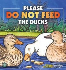 Literacy Tower - Level 17 - Fiction - Do Not Feed The Ducks - Single 9781776500826