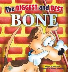 Literacy Tower - Level 18 - Fiction - The Biggest And Best Bone - Single 9781776500871