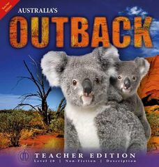 Literacy Tower - Level 20 - Non-Fiction - Australias Outback - Teacher Edition 9781776502714