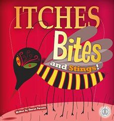 Literacy Tower - Level 27 - Non-Fiction - Itches, Bites And Stings - Single 9781776501342