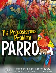 Literacy Tower - Level 23 - Fiction - Preposterous Problem Parrot - Teacher Edition 9781776502837