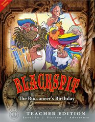 Literacy Tower - Level 24 - Fiction - Blackspit The Buccaneer - Teacher Edition 9781776502882
