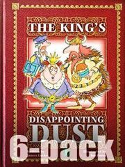 Literacy Tower - Level 25 - Fiction - The Kings Disappointing Dust - Pack of 6 2770000032476