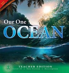 Literacy Tower - Level 25 - Non-Fiction - Our One Ocean - Teacher Edition 9781776502967