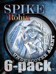 Literacy Tower - Level 28 - Fiction - Spike Robin, Undercover Agent - Pack of 6 2770000032629