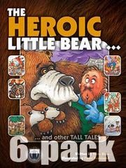 Literacy Tower - Level 29 - Fiction - The Heroic Little Bear - Pack of 6 2770000032674