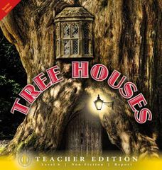 Literacy Tower - Level 6 - Non-Fiction - Treehouses - Teacher Edition 9781776502028