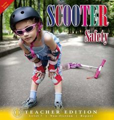Literacy Tower - Level 7 - Non-Fiction - Scooter Safety - Teacher Edition 9781776502073