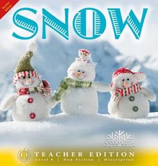 Literacy Tower - Level 8 - Non-Fiction - Snow - Teacher Edition 9781776502110