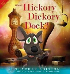 Literacy Tower - Level 9 - Non-Fiction - Hickory Dickory Dock - Teacher Edition 9781776502165