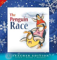 Literacy Tower - Level 9 - Fiction - The Penguin Race - Teacher Edition 9781776502134