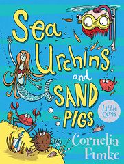 Sea Urchins And Sand Pigs 9781781123904