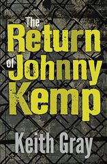 The Return Of Johnny Kemp 9781781124215