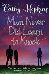 Mum Never Did Learn To Knock 9781781124956