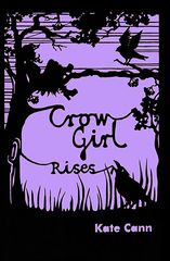 Crow Girl Rises 9781842999936