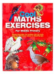 Cool Maths Exercises Middle Primary 9781920926984