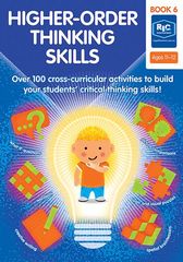 HIGHER-ORDER THINKING SKILLS BOOK 6 — AGES 11+