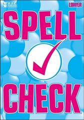SPELL CHECK – AGES 6–8