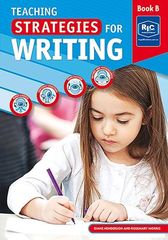TEACHING STRATEGIES FOR WRITING BOOK B – AGES 7–8