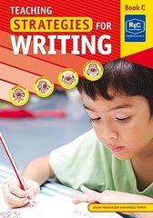 TEACHING STRATEGIES FOR WRITING BOOK C – AGES 8–9