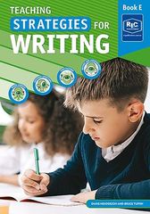 TEACHING STRATEGIES FOR WRITING BOOK E – AGES 10–11