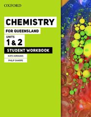 Chemistry for Queensland Units 1 & 2 Student workbook