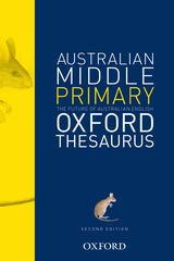 The Australian Middle Primary Oxford Thesaurus 9780195551884