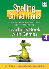 Spelling Conventions - Teacher's Book with Games: Year 4