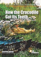 HOW THE CROCODILE GOT ITS TEETH