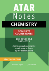 ATAR Notes QCE Chemistry 3&4 Complete Course Notes