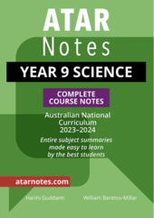 ATAR Notes Year 9 Science Complete Course Notes