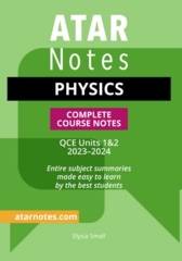 ATAR Notes QCE Physics 1&2 Notes