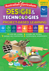 DESIGN & TECHNOLOGIES: PROJECT-BASED LEARNING – YEAR 5